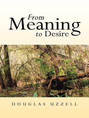 cover image of From Meaning to Desire